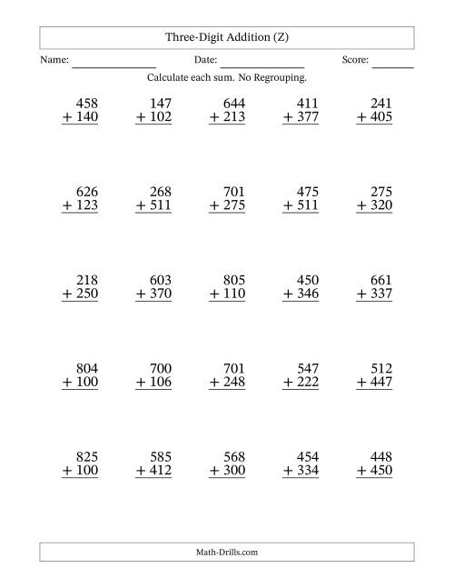 The Three-Digit Addition With No Regrouping – 25 Questions (Z) Math Worksheet