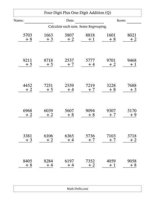 The Four-Digit Plus One-Digit Addition With Some Regrouping – 36 Questions (Q) Math Worksheet