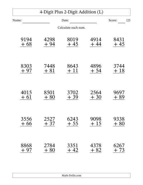 The 4-Digit Plus 2-Digit Addition With Some Regrouping (25 Questions) (L) Math Worksheet