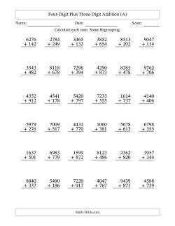 Four-Digit Plus Three-Digit Addition With Some Regrouping – 36 Questions