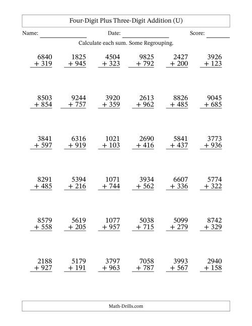 The Four-Digit Plus Three-Digit Addition With Some Regrouping – 36 Questions (U) Math Worksheet