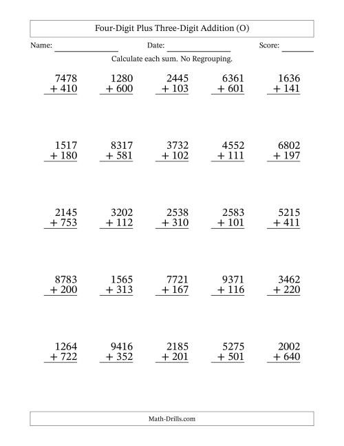 The Four-Digit Plus Three-Digit Addition With No Regrouping – 25 Questions (O) Math Worksheet