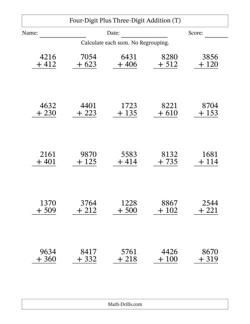 The Four-Digit Plus Three-Digit Addition With No Regrouping – 25 Questions (T) Math Worksheet