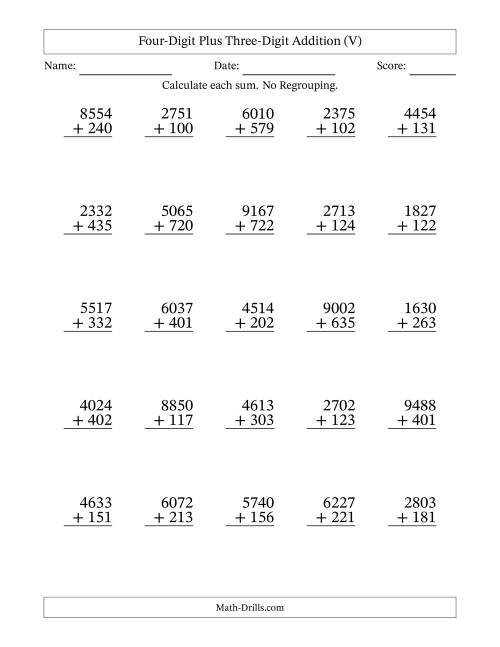 The Four-Digit Plus Three-Digit Addition With No Regrouping – 25 Questions (V) Math Worksheet