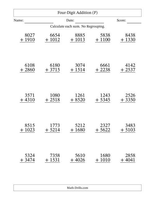 The Four-Digit Addition With No Regrouping – 25 Questions (P) Math Worksheet