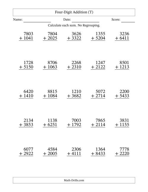 The Four-Digit Addition With No Regrouping – 25 Questions (T) Math Worksheet