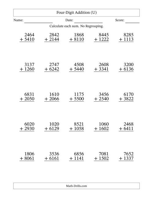 The Four-Digit Addition With No Regrouping – 25 Questions (U) Math Worksheet