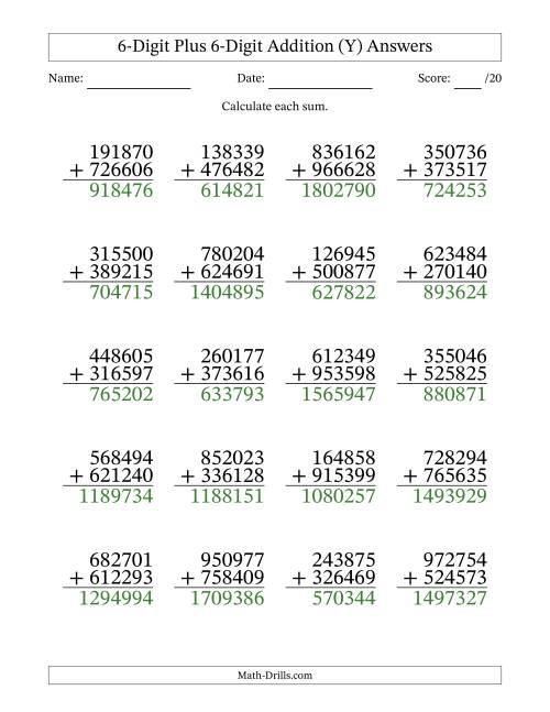 6-Digit Plus 6-Digit Addition With Some Regrouping (20 Questions) (Y)