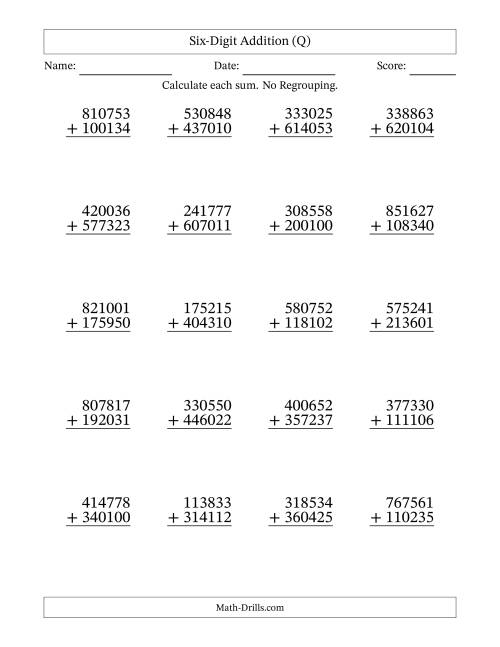 The Six-Digit Addition With No Regrouping – 20 Questions (Q) Math Worksheet