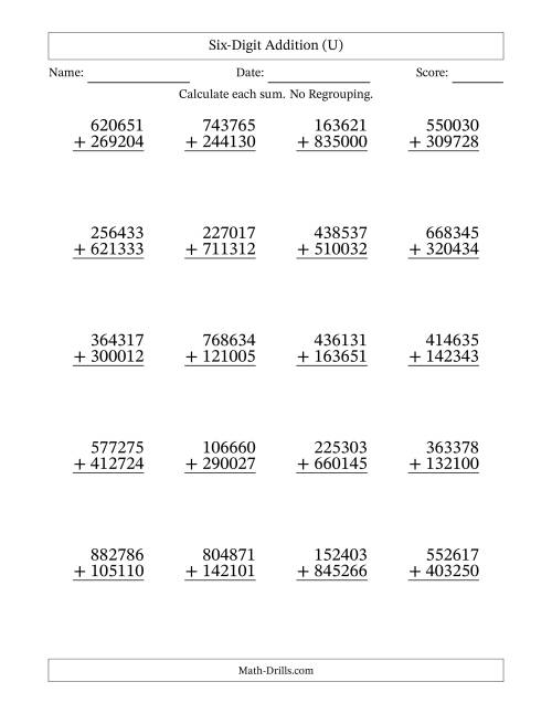 The Six-Digit Addition With No Regrouping – 20 Questions (U) Math Worksheet