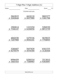 7-Digit Plus 7-Digit Addition With Some Regrouping (15 Questions)