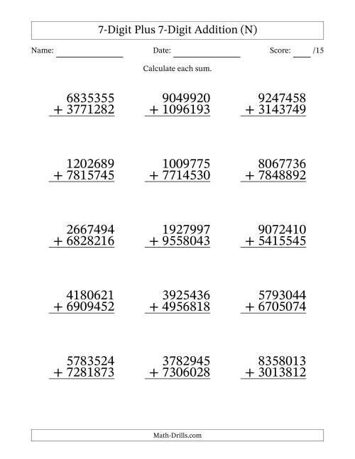 The 7-Digit Plus 7-Digit Addition With Some Regrouping (15 Questions) (N) Math Worksheet