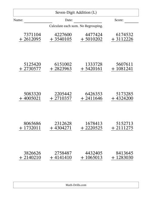 The Seven-Digit Addition With No Regrouping – 20 Questions (L) Math Worksheet