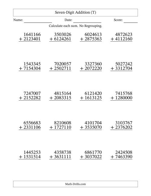 The Seven-Digit Addition With No Regrouping – 20 Questions (T) Math Worksheet