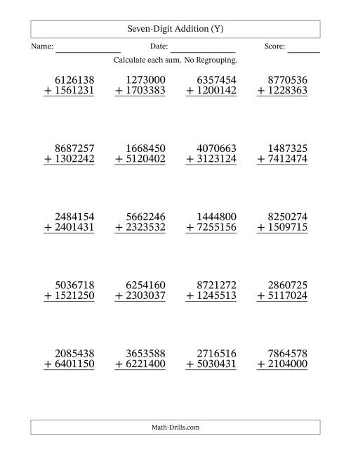 The Seven-Digit Addition With No Regrouping – 20 Questions (Y) Math Worksheet
