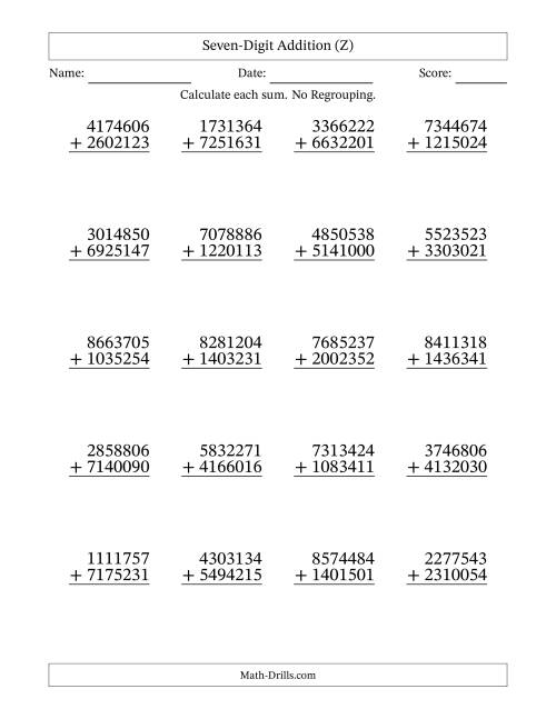 The Seven-Digit Addition With No Regrouping – 20 Questions (Z) Math Worksheet