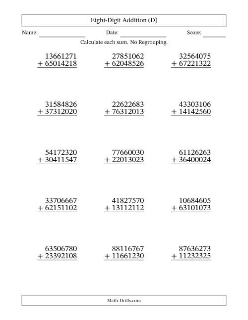 The Eight-Digit Addition With No Regrouping – 15 Questions (D) Math Worksheet