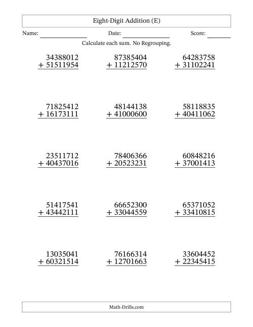 8-Digit Plus 8-Digit Addition with NO Regrouping (E)