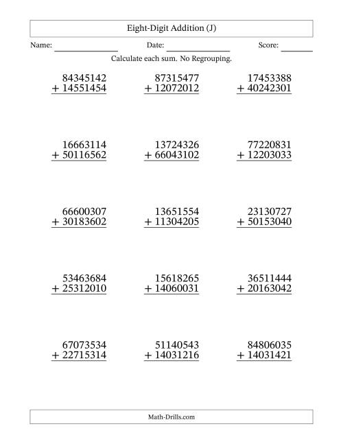 8-Digit Plus 8-Digit Addition with NO Regrouping (J)