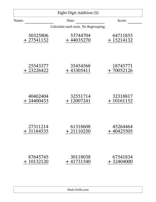 The Eight-Digit Addition With No Regrouping – 15 Questions (S) Math Worksheet