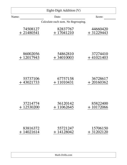 The Eight-Digit Addition With No Regrouping – 15 Questions (V) Math Worksheet