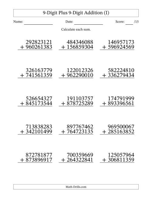 The 9-Digit Plus 9-Digit Addition With Some Regrouping (15 Questions) (I) Math Worksheet