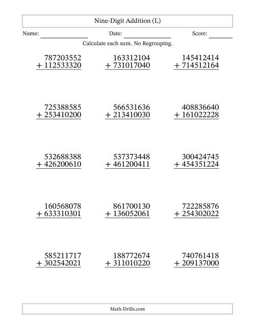 The Nine-Digit Addition With No Regrouping – 15 Questions (L) Math Worksheet