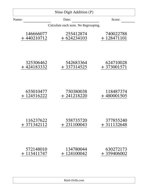The Nine-Digit Addition With No Regrouping – 15 Questions (P) Math Worksheet