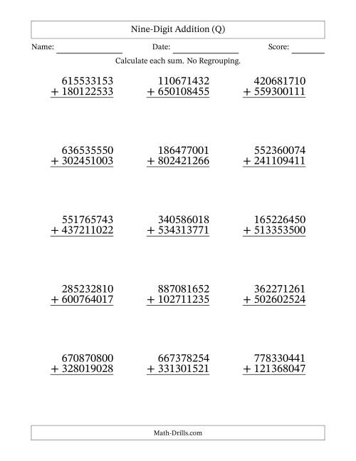 The Nine-Digit Addition With No Regrouping – 15 Questions (Q) Math Worksheet