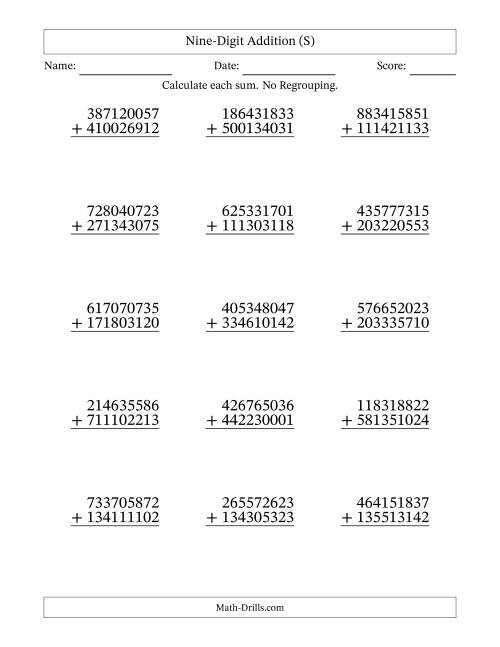 The Nine-Digit Addition With No Regrouping – 15 Questions (S) Math Worksheet