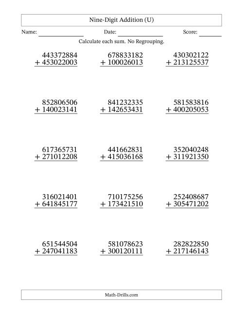 The Nine-Digit Addition With No Regrouping – 15 Questions (U) Math Worksheet