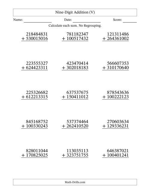 The Nine-Digit Addition With No Regrouping – 15 Questions (V) Math Worksheet