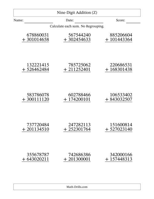 The Nine-Digit Addition With No Regrouping – 15 Questions (Z) Math Worksheet