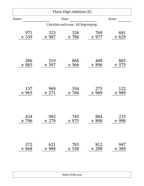 The Three-Digit Addition With All Regrouping – 25 Questions (E) Math Worksheet