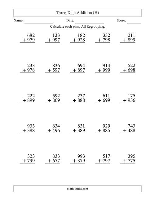 The Three-Digit Addition With All Regrouping – 25 Questions (H) Math Worksheet