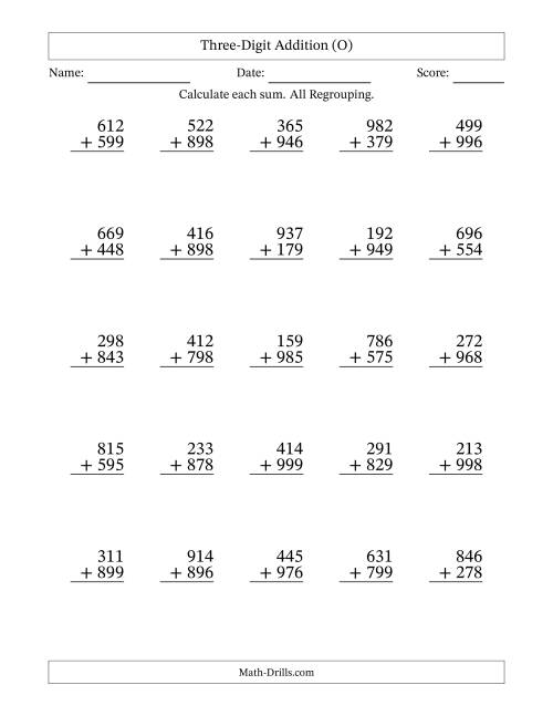 The Three-Digit Addition With All Regrouping – 25 Questions (O) Math Worksheet