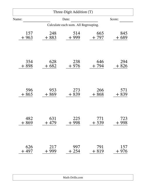 The Three-Digit Addition With All Regrouping – 25 Questions (T) Math Worksheet