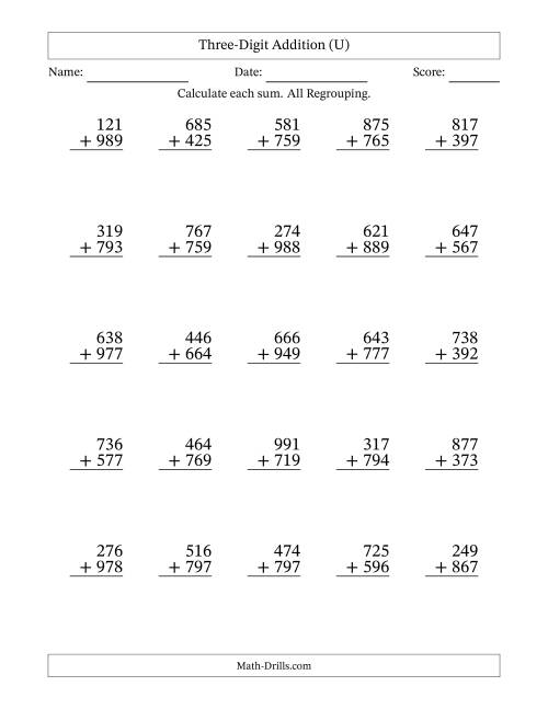 The Three-Digit Addition With All Regrouping – 25 Questions (U) Math Worksheet
