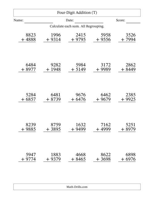 The Four-Digit Addition With All Regrouping – 25 Questions (T) Math Worksheet