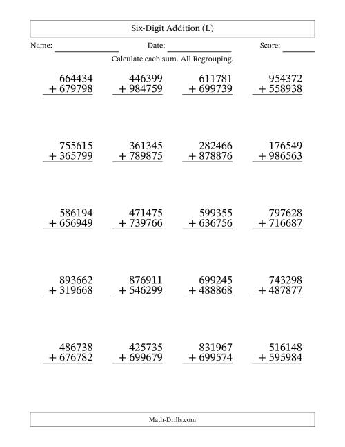 The Six-Digit Addition With All Regrouping – 20 Questions (L) Math Worksheet