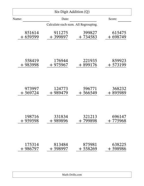 The Six-Digit Addition With All Regrouping – 20 Questions (Q) Math Worksheet
