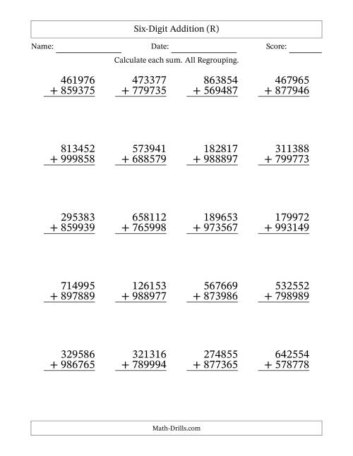 The Six-Digit Addition With All Regrouping – 20 Questions (R) Math Worksheet