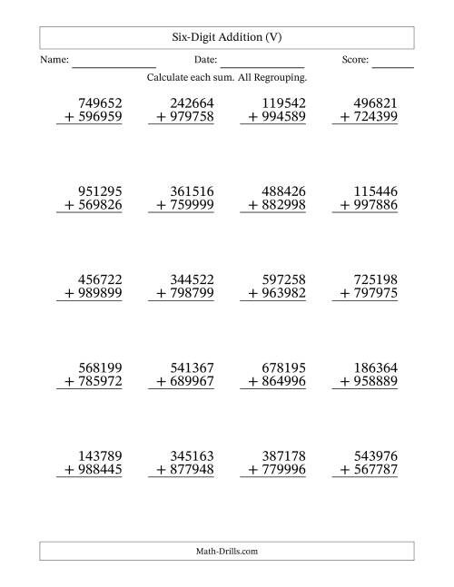 The Six-Digit Addition With All Regrouping – 20 Questions (V) Math Worksheet