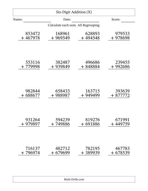 The Six-Digit Addition With All Regrouping – 20 Questions (X) Math Worksheet