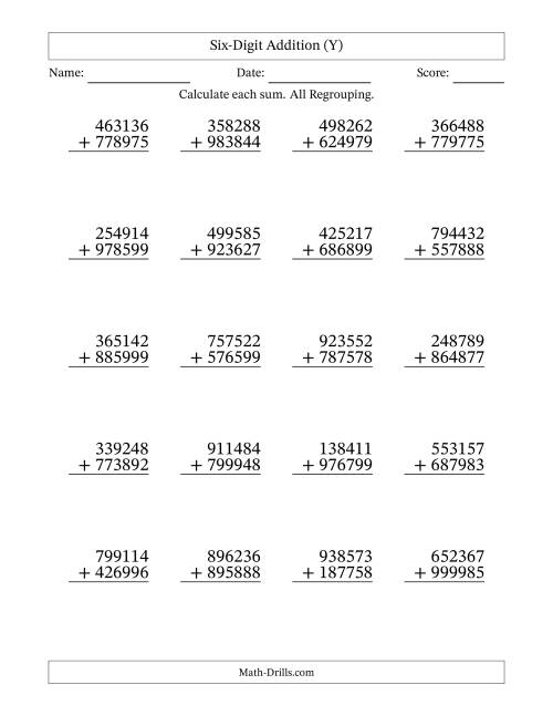 The Six-Digit Addition With All Regrouping – 20 Questions (Y) Math Worksheet