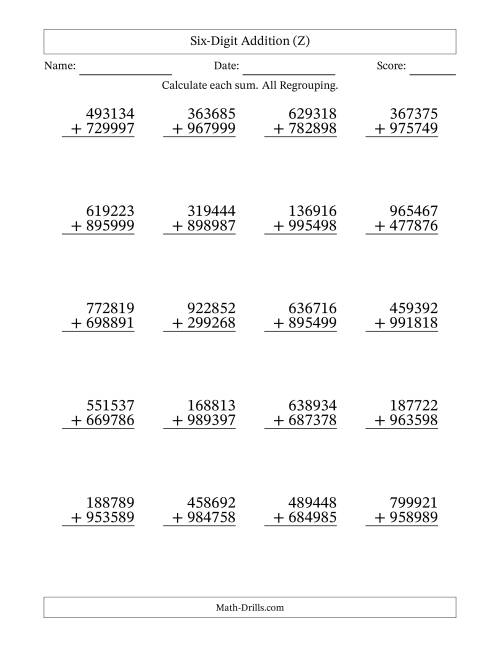 The Six-Digit Addition With All Regrouping – 20 Questions (Z) Math Worksheet