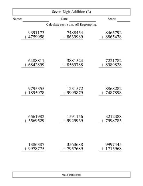 The Seven-Digit Addition With All Regrouping – 15 Questions (L) Math Worksheet