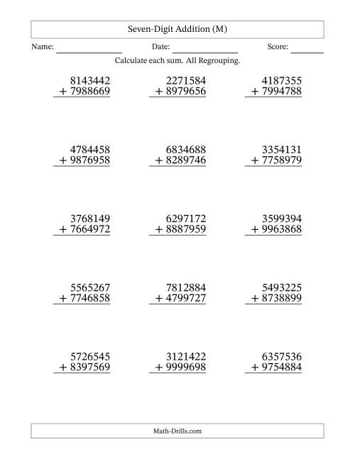 The Seven-Digit Addition With All Regrouping – 15 Questions (M) Math Worksheet