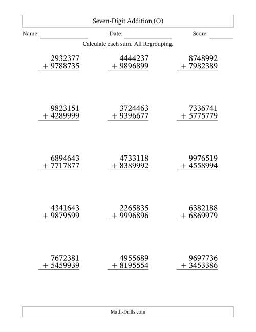 The Seven-Digit Addition With All Regrouping – 15 Questions (O) Math Worksheet