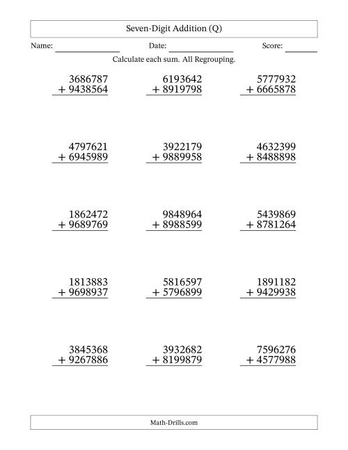 The Seven-Digit Addition With All Regrouping – 15 Questions (Q) Math Worksheet